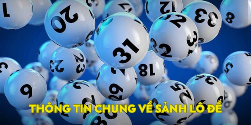Thông tin chung về lô đề FUN88